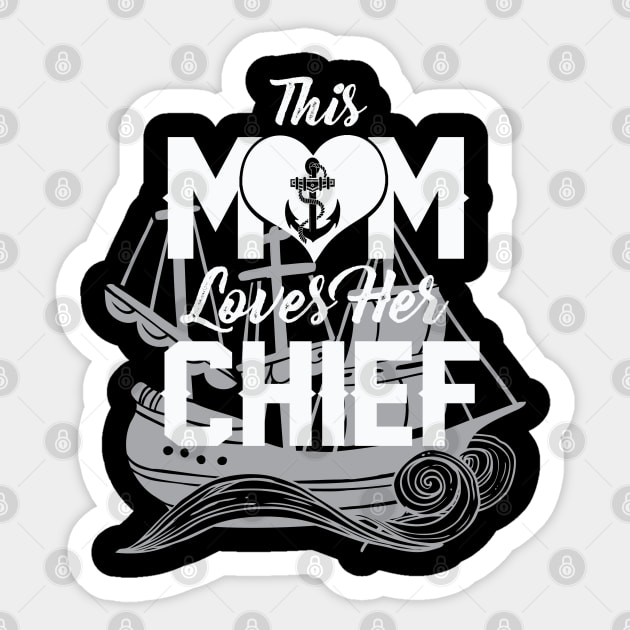 this mom loves her chief Sticker by busines_night